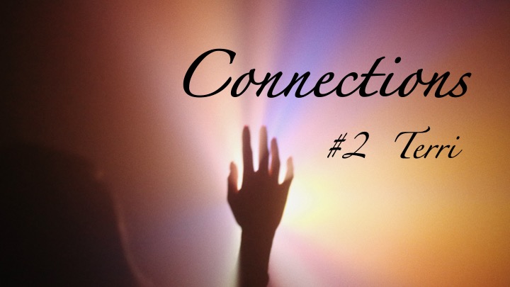 Dying to Know Podcast–Connections 2–Terri